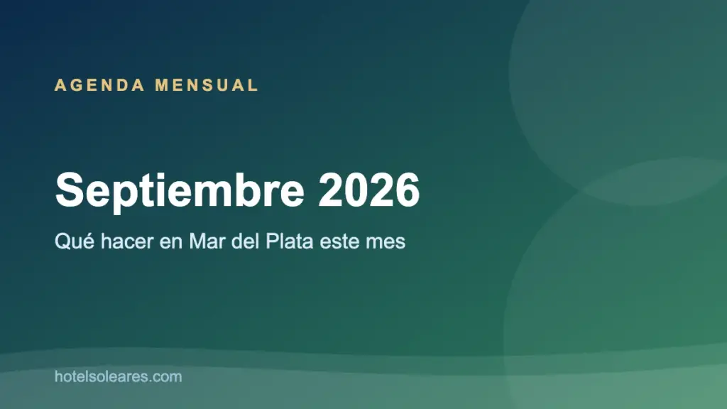 Placa de la agenda de eventos de Mar del Plata de septiembre 2026