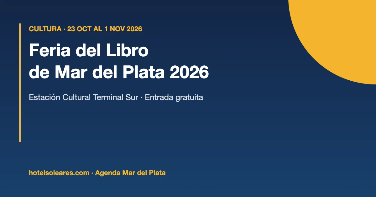 Placa informativa: Feria del Libro de Mar del Plata, 23 de octubre al 1 de noviembre de 2026